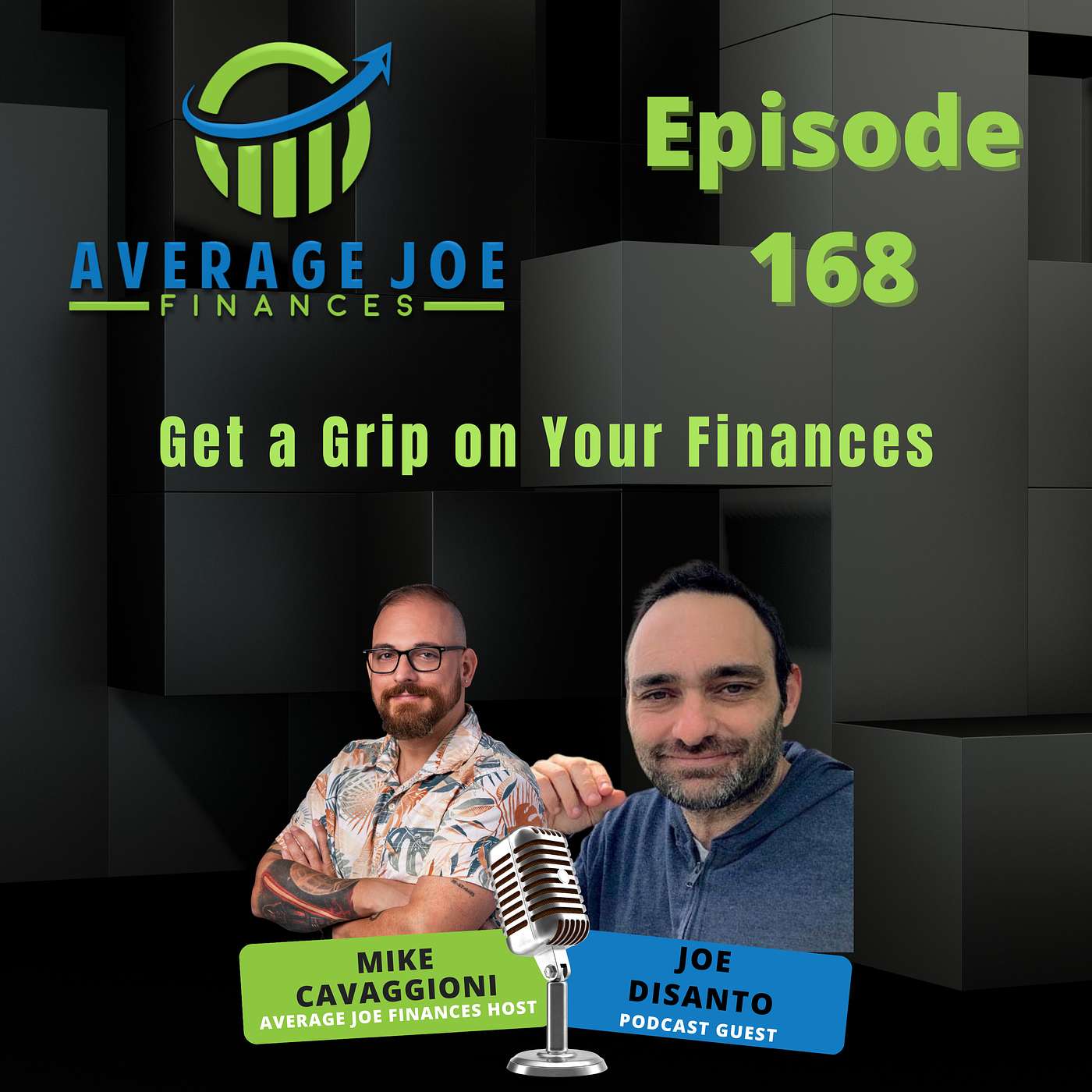 168. Get a Grip on Your Finances with Joe DiSanto