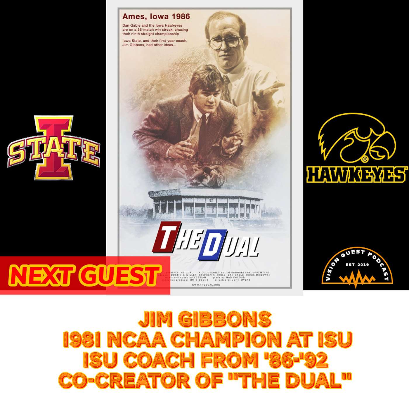 #83 Jim Gibbons: Inside "The Dual" — Unveiling Wrestling's Timeless Bonds and the 1986 Iowa State-Hawkeyes Showdown