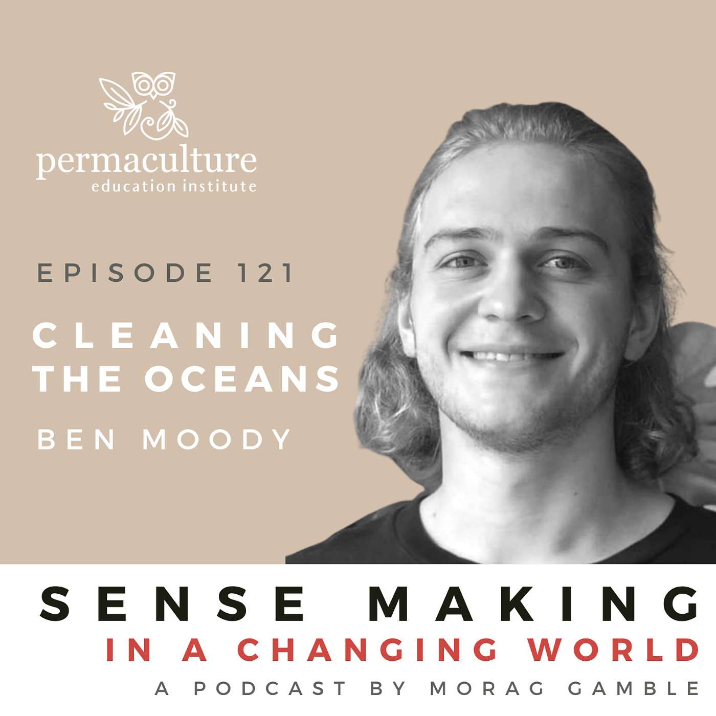 Cleaning the Oceans with Ben Moody and Morag Gamble