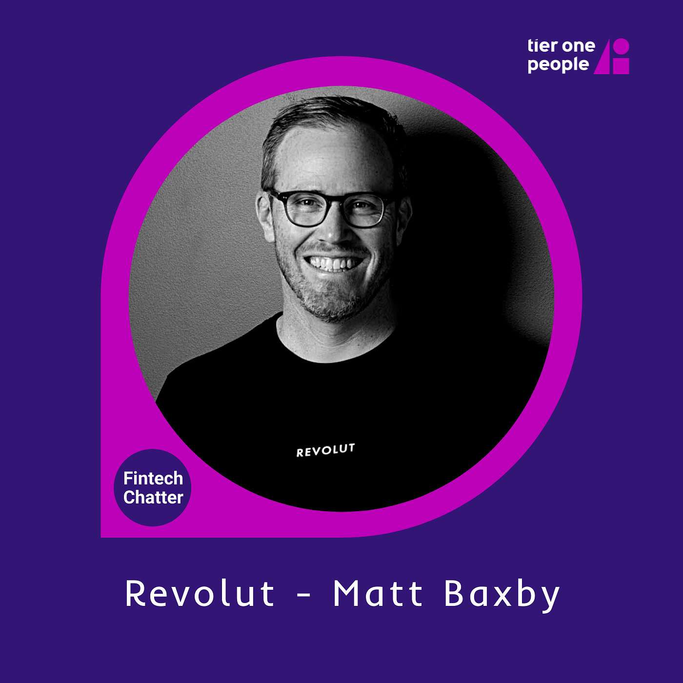 Matt Baxby - Revolut, building the Financial Super App