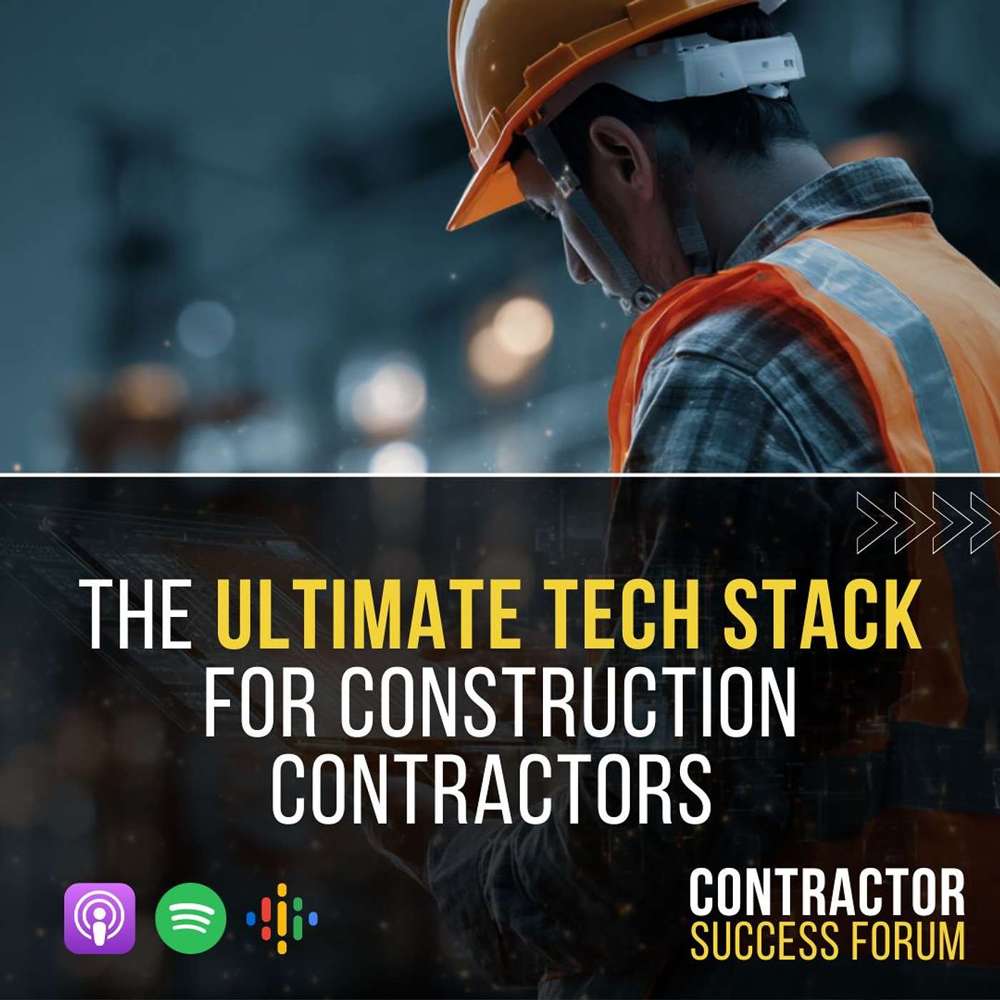 The Ultimate Tech Stack for Construction Contractors The Ultimate Tech Stack for Construction Contractors