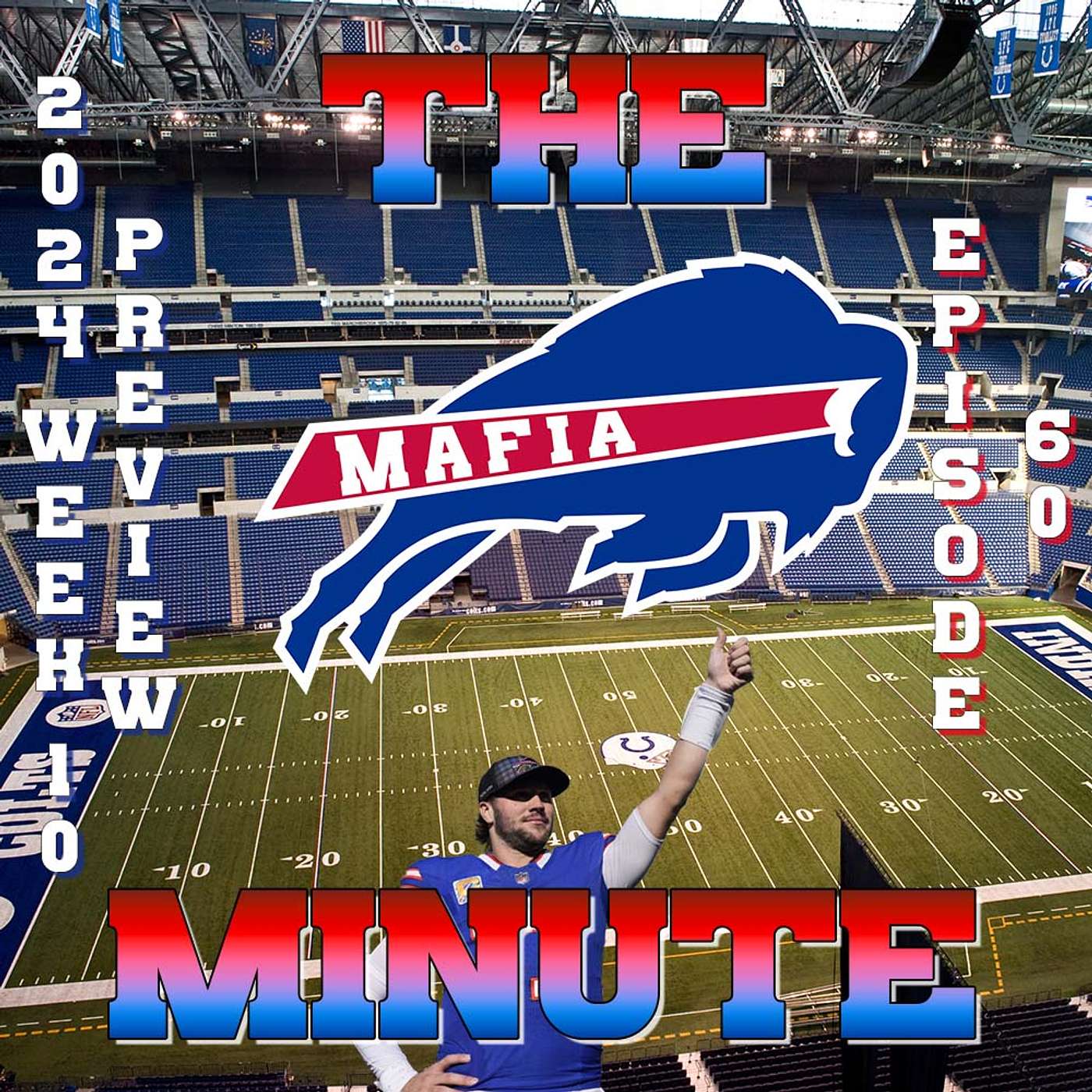 BUFFALO BILLS at Indianapolis Colts - 2024 NFL Week 10 GAME PREVIEW (from The Mafia Minute) #GoBills episode artwork