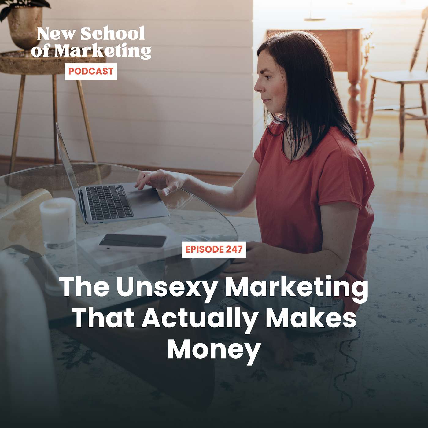 The Unsexy Marketing That Actually Makes Money