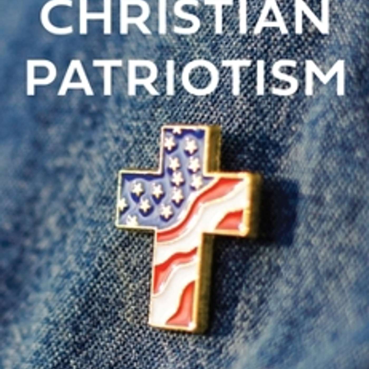 Anglican Priest Kelly Maden on Christian Patriotism