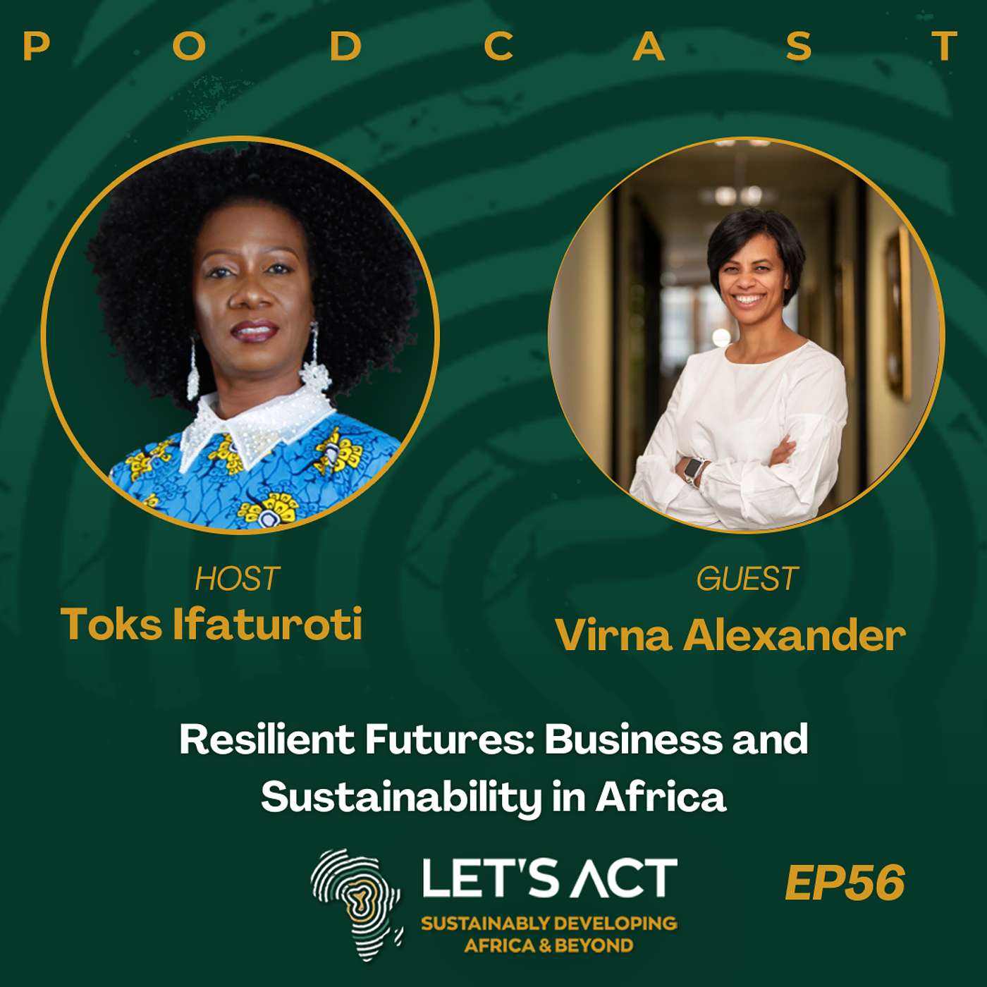 Ep 56. Resilient Futures: Business and Sustainability in Africa episode artwork