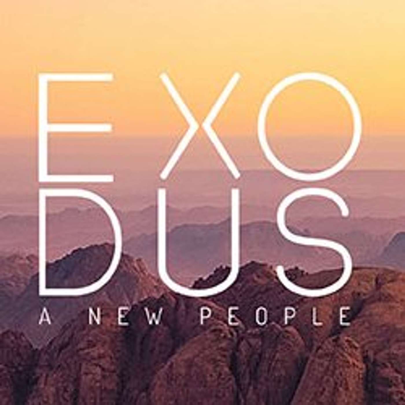 Exodus A New People 07.23.2017 episode artwork