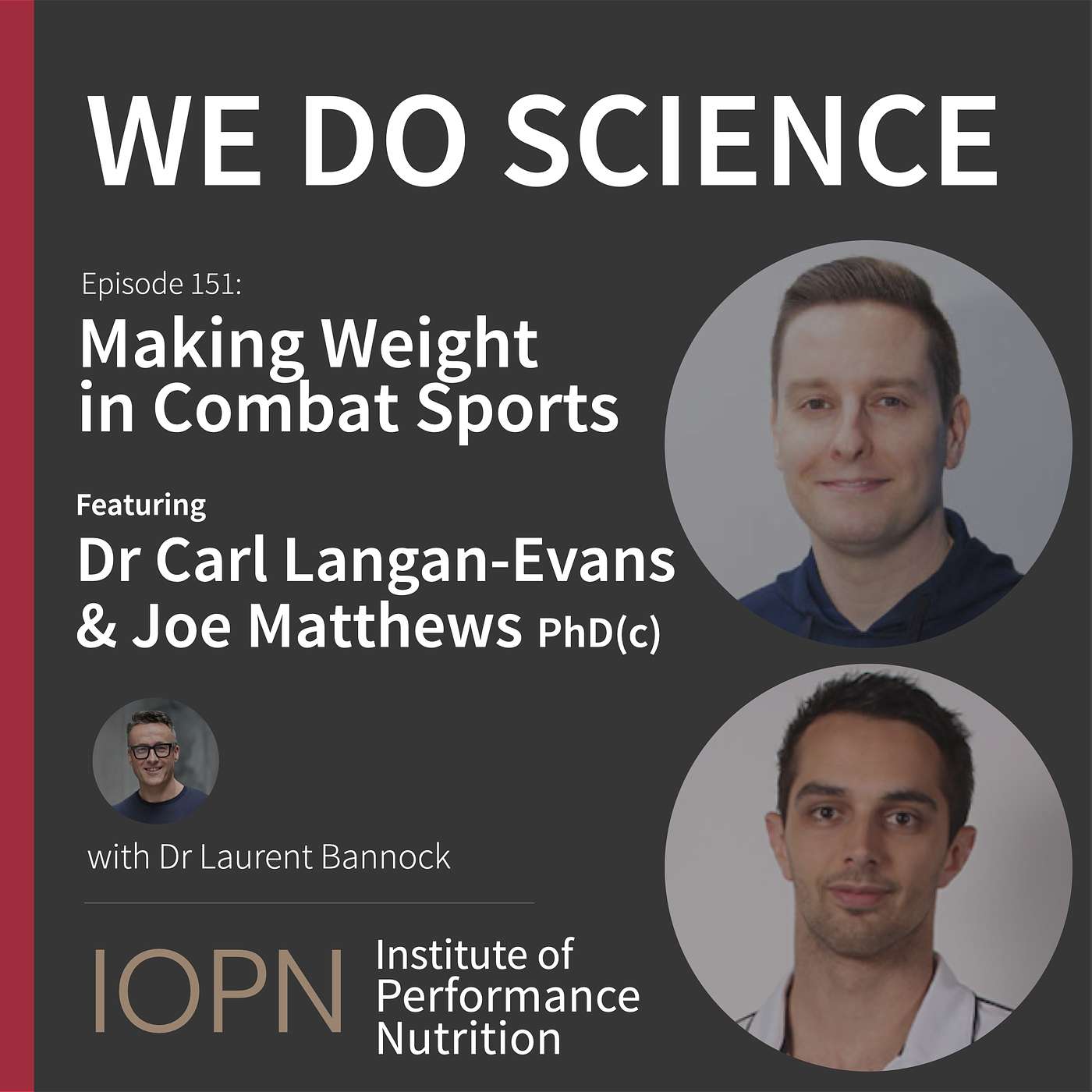 cover of episode "Making Weight in Combat Sports" with Dr Carl Langan-Evans and Joseph Matthews PhD(c)