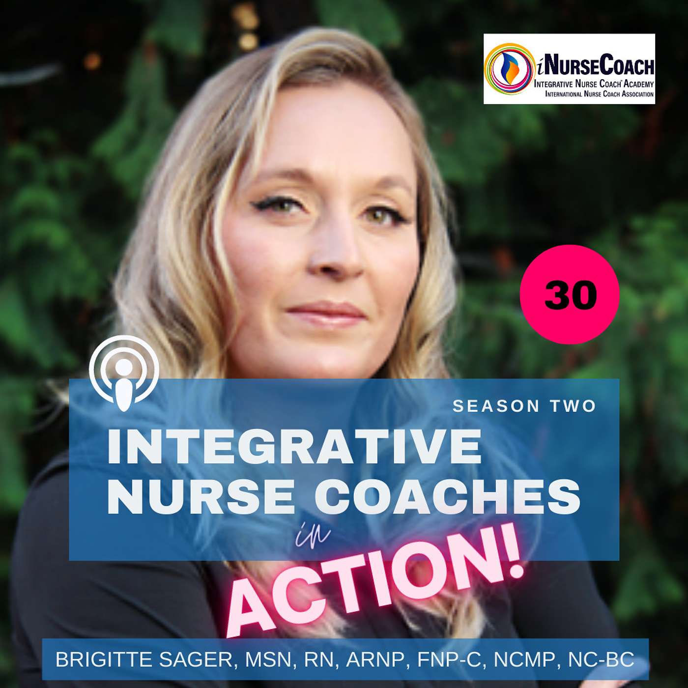 Integrative Nurse Coaches in ACTION!