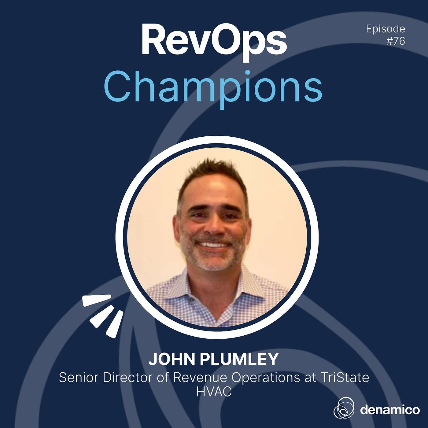 76 | Navigating the Valley of Despair: Real Talk on Change Management | John Plumley