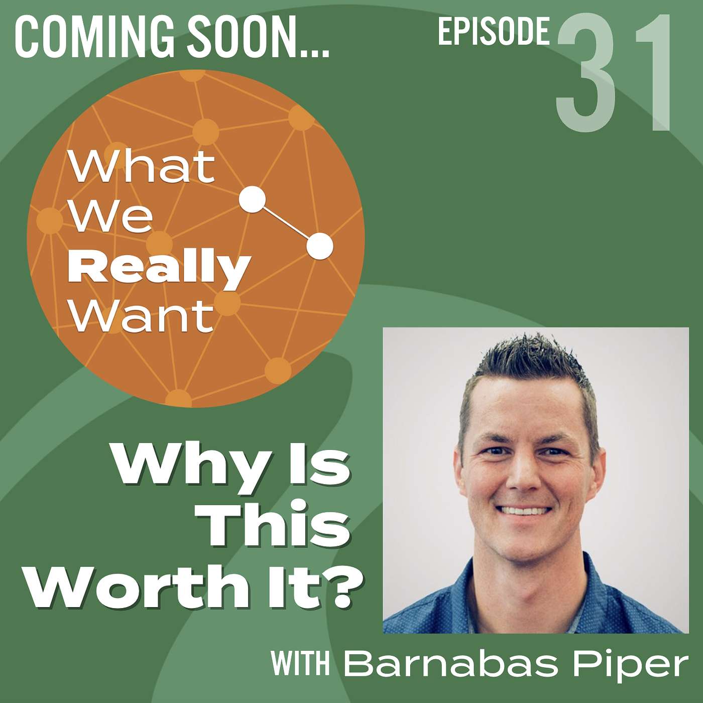 What We Really Want: Conversations About Connection