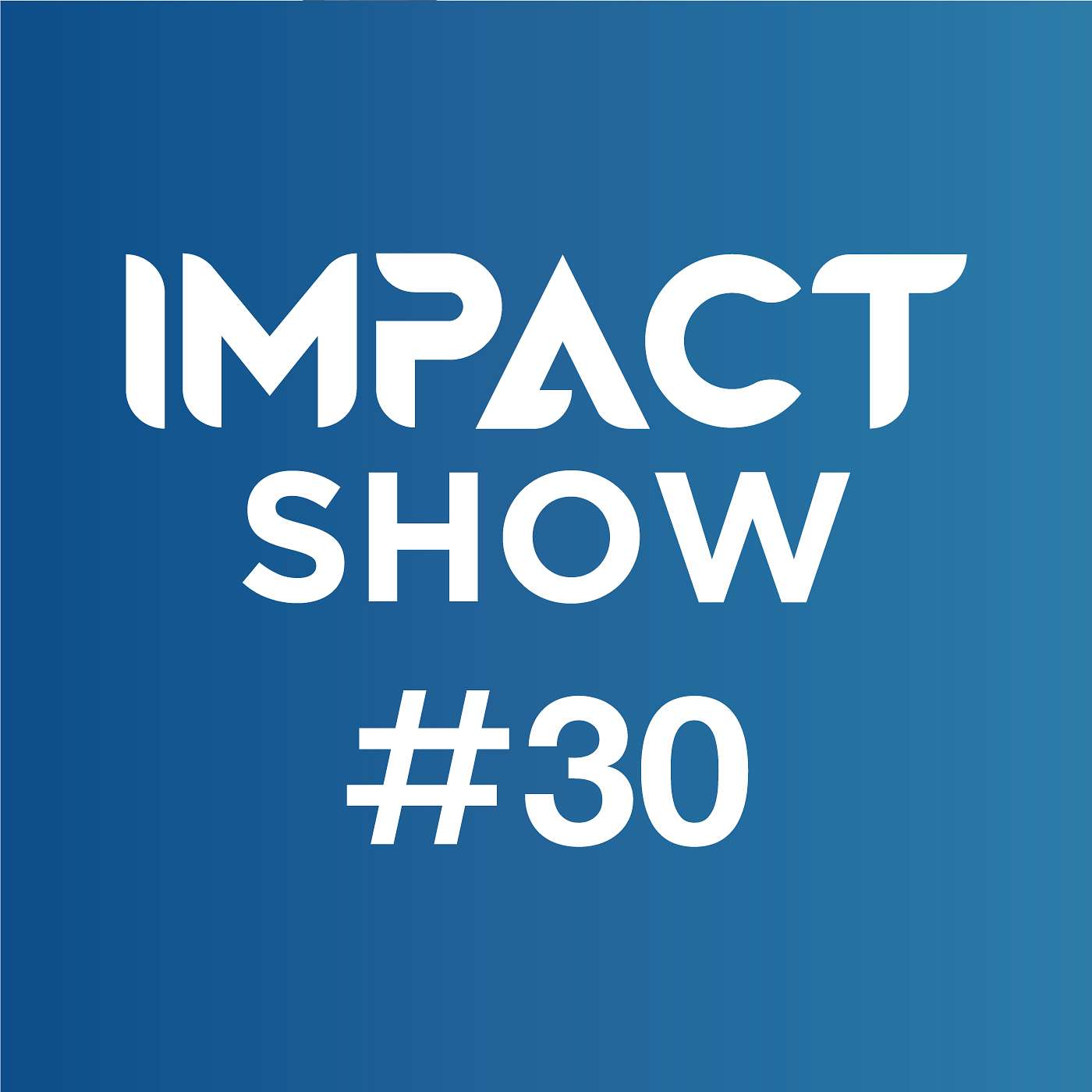 IMPACT SHOW