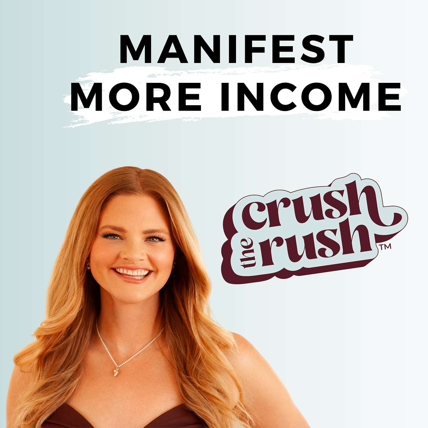 Crush the Rush™: The Female Entrepreneur Podcast for Sustainable Business Growth