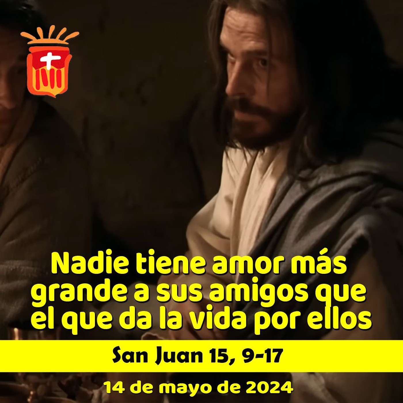 2024-05-14 San Juan 15, 9-17: San Matías, Apóstol.