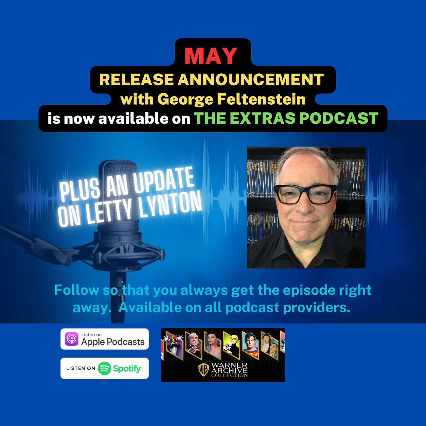Warner Archive May Announcement: 7 Classic Films & Looney Tunes PLUS a Special Update