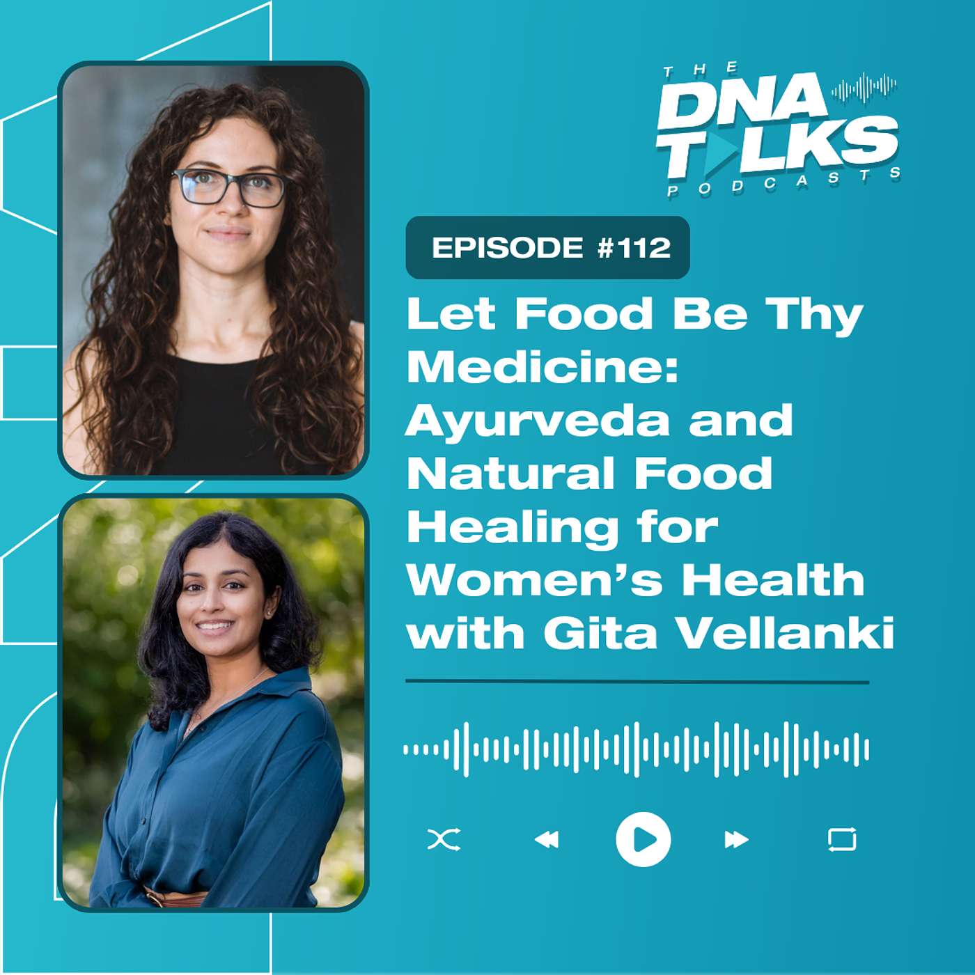 Let Food Be Thy Medicine: Ayurveda and Natural Food Healing for Women’s Health with Gita Vellanki Let Food Be Thy Medicine: Ayurveda and Natural Food Healing for Women’s Health with Gita Vellanki