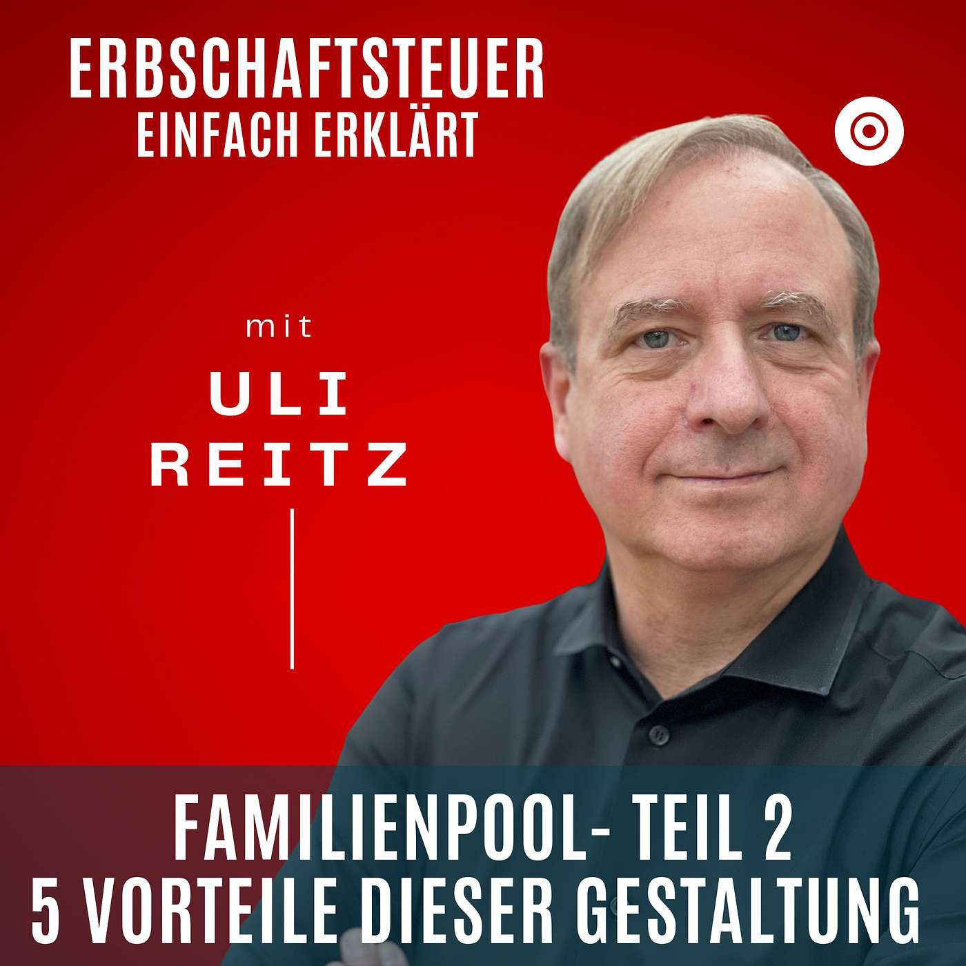 Familienpool - 5 Vorteile einer Familiengesellschaft (Teil 2) episode artwork