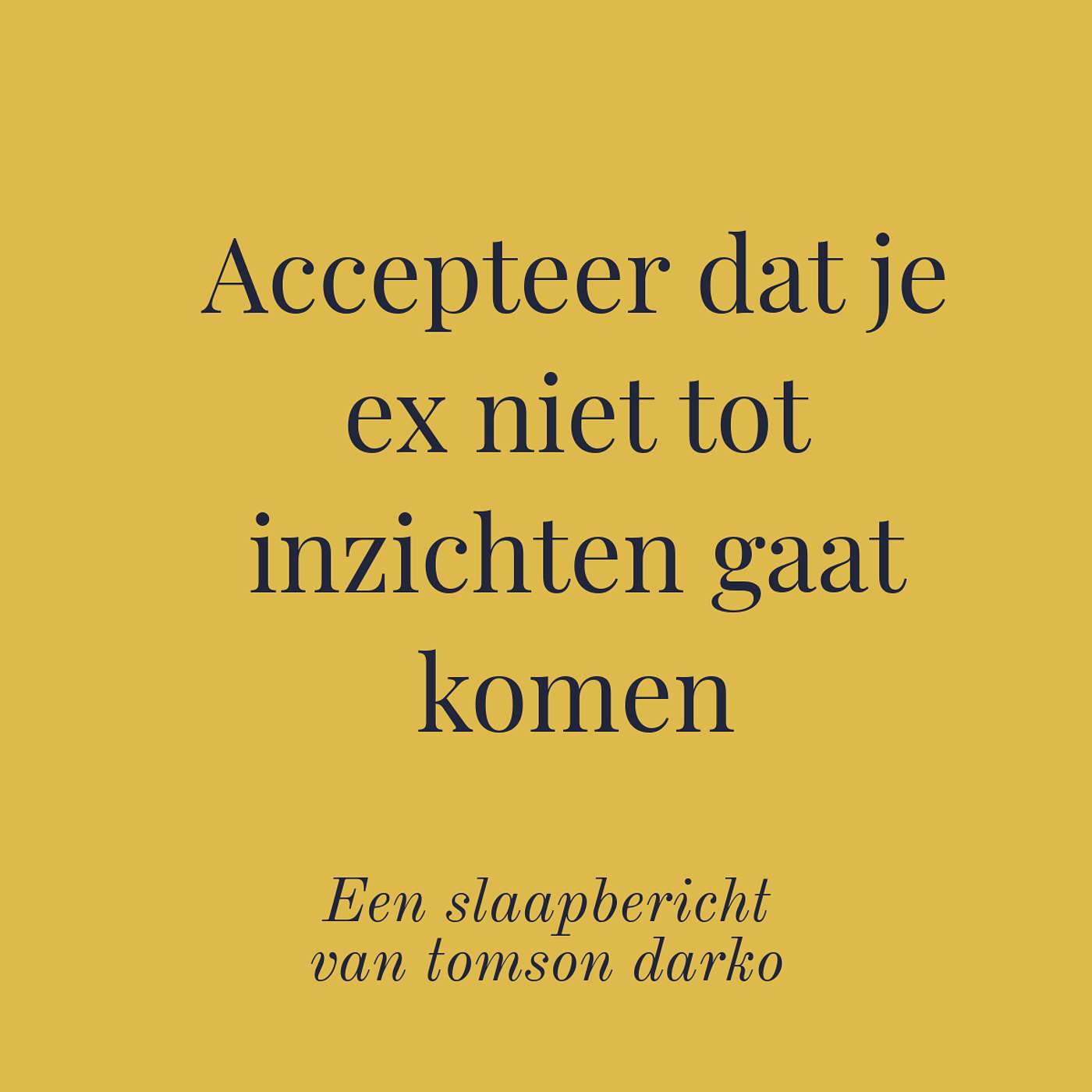 Als je een obsessie hebt hoef je niet bezig te zijn met je eigen verdriet