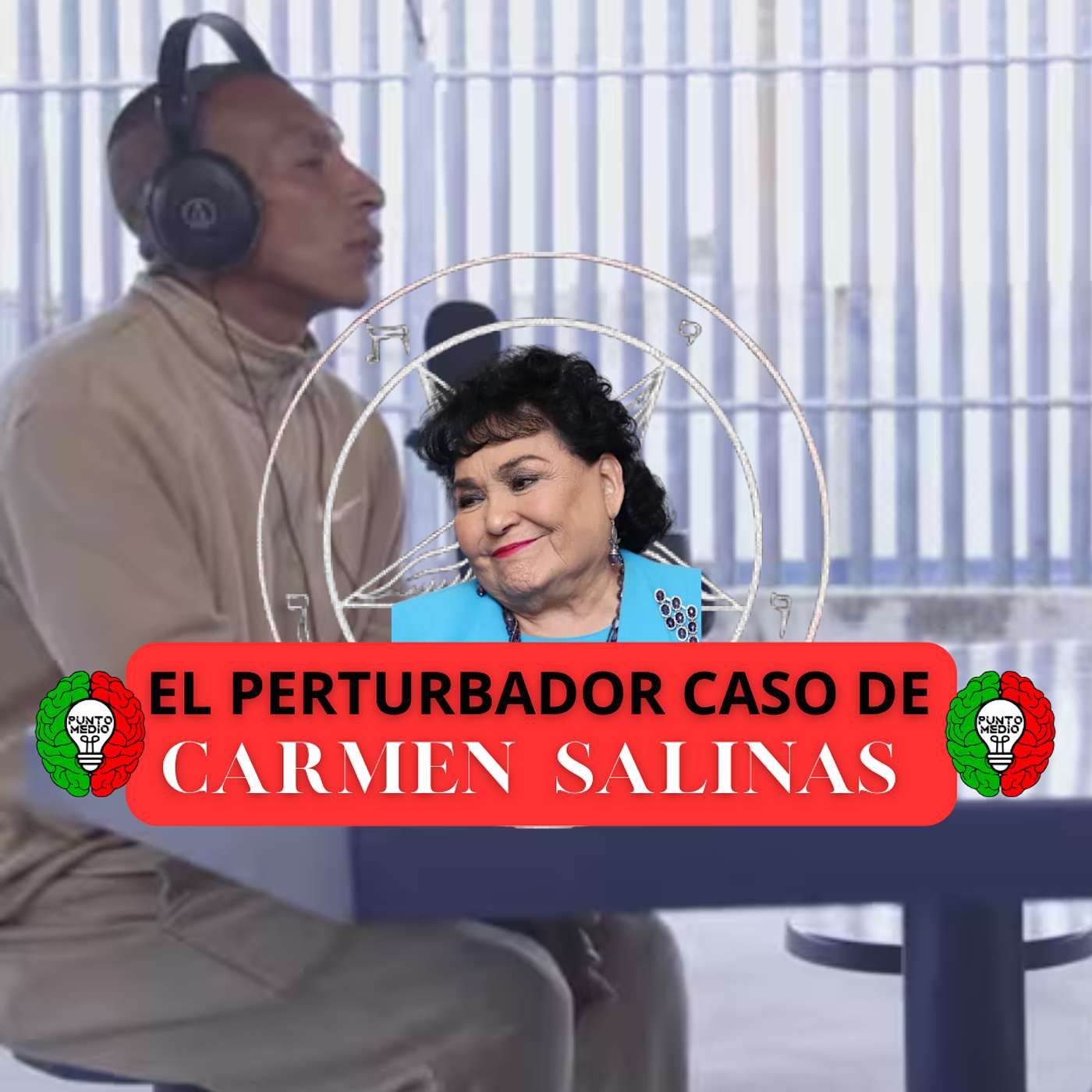 EL PERTURBADOR CASO DE CARMEN SALINAS episode artwork
