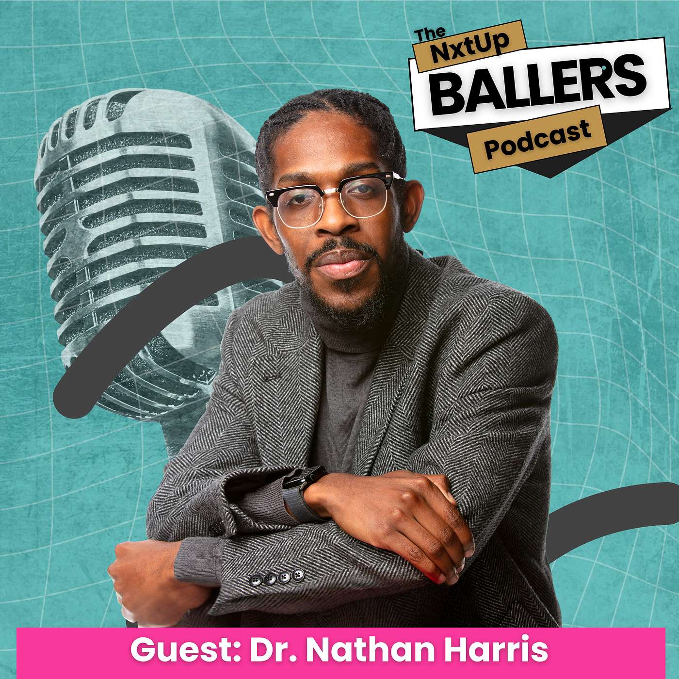 Dr. Nathan Harris -  Engineering a Legacy with Dr. Nathan Harris, CEO/Founder See Your Brilliance episode artwork