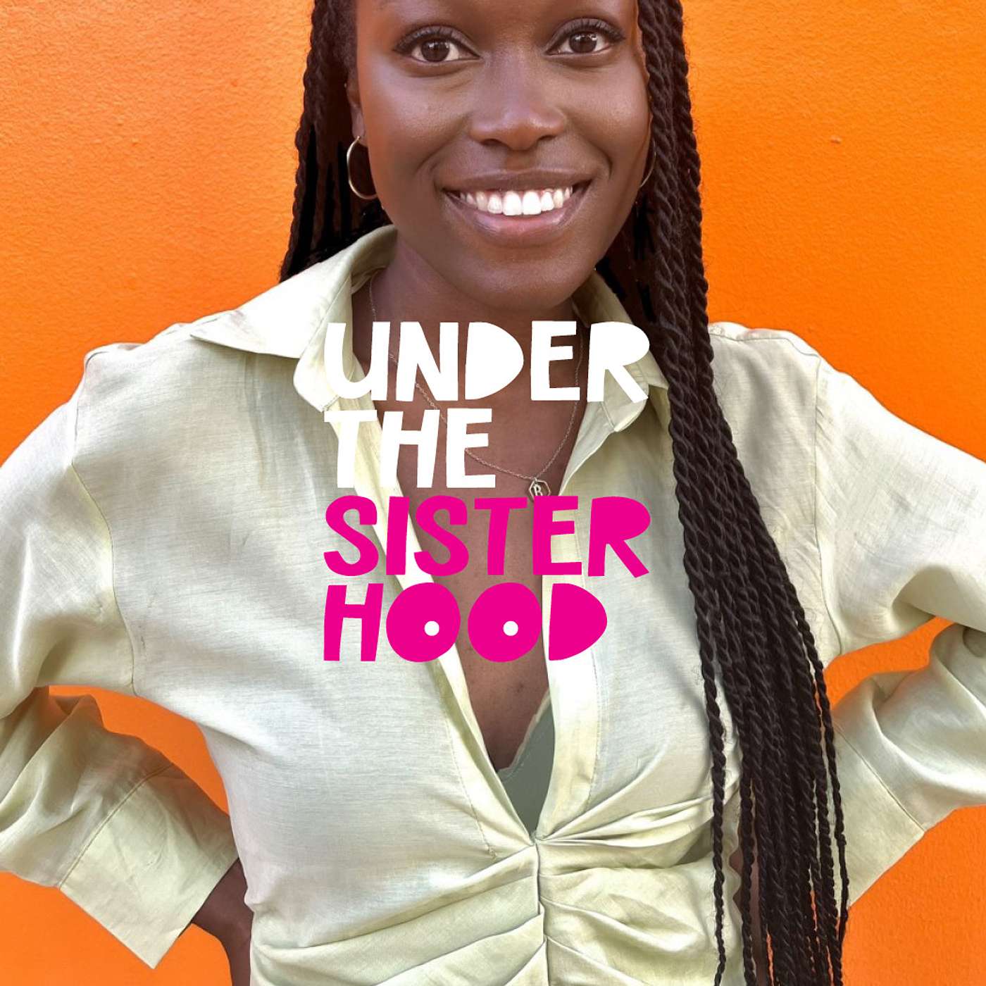 Under the Sisterhood