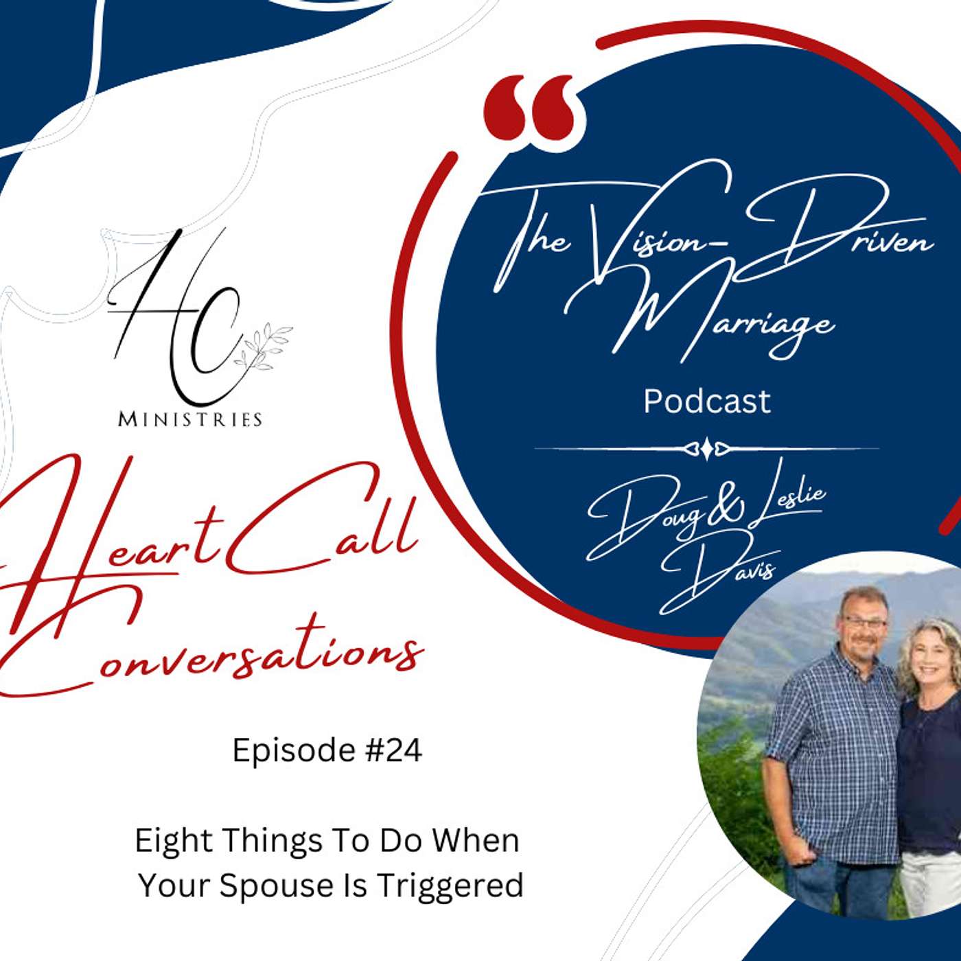 Eight Things You Can Do When Your Spouse Is Triggered