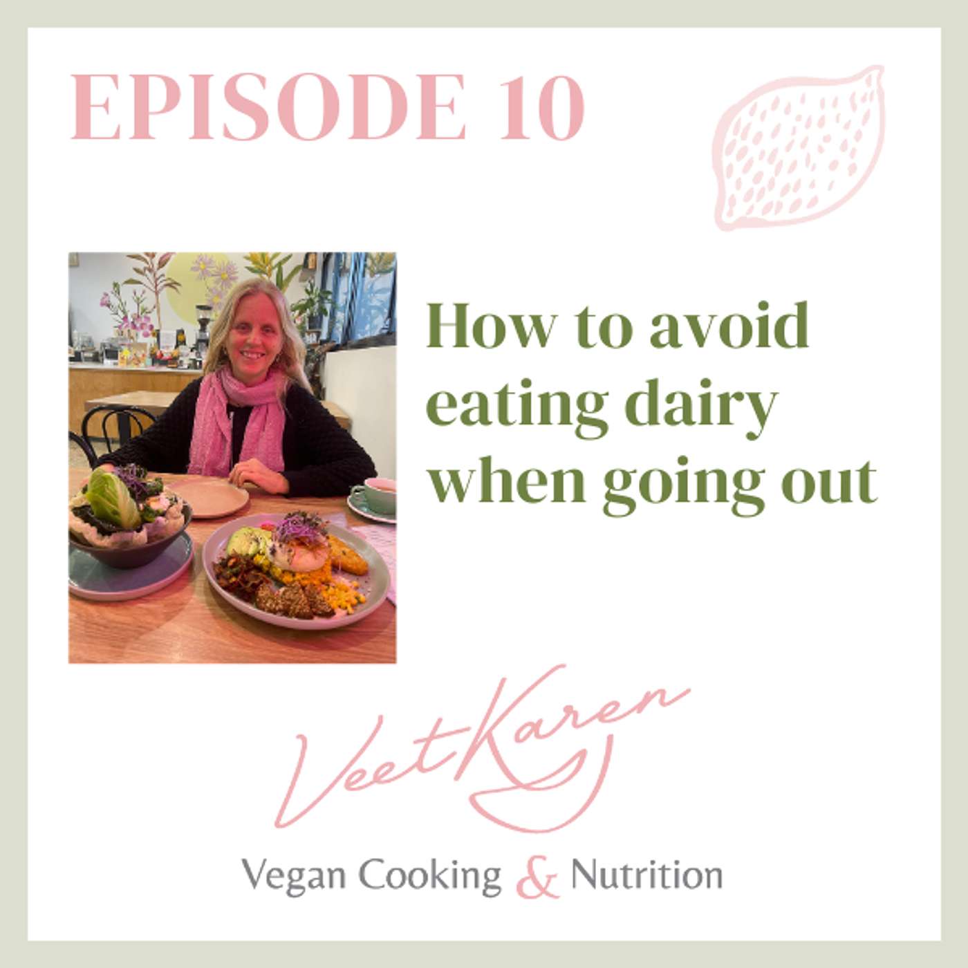 Veet Karen The Vegan Cooking and Nutrition Podcast