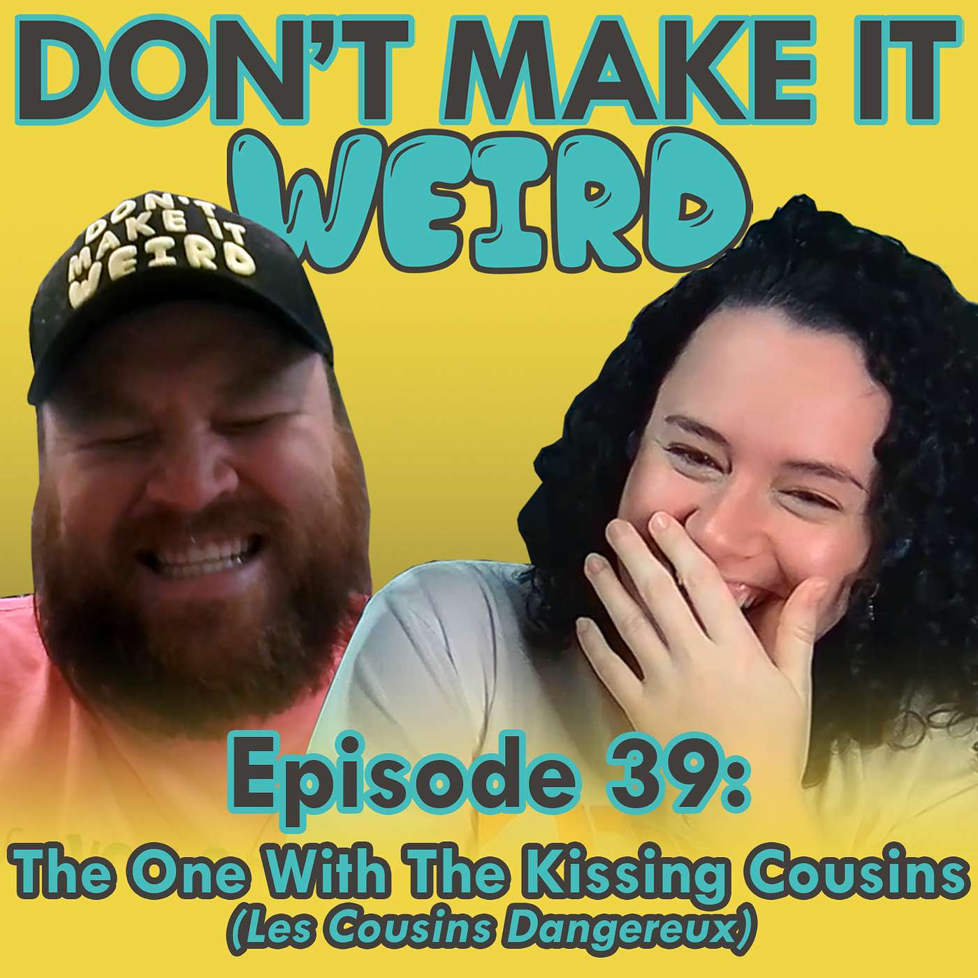 Don\'t Make It Weird