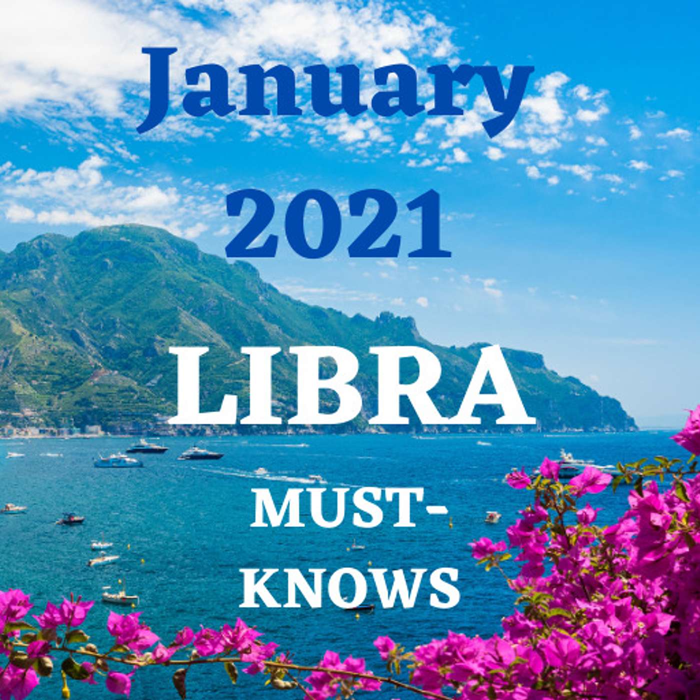 Libra January 2021 Astrology (Must-Knows)
