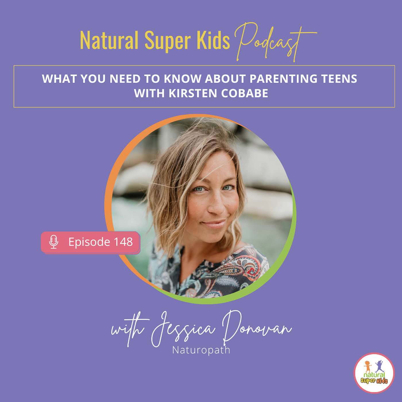 Natural Super Kids Podcast