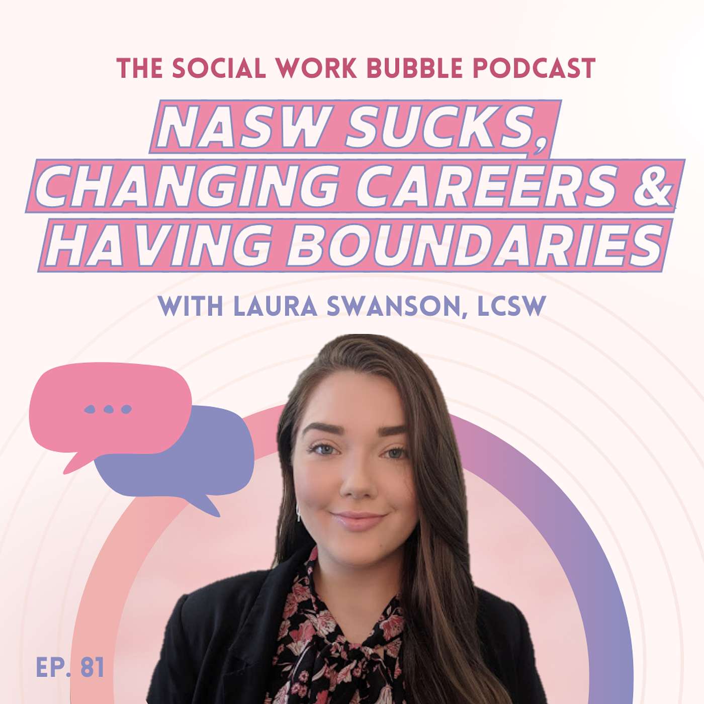 The Social Work Bubble Podcast