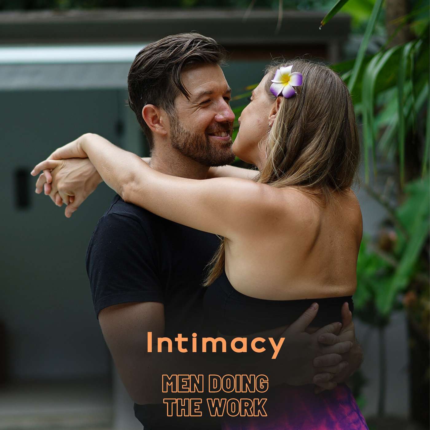 Intimacy - the secret sauce of successful relationships
