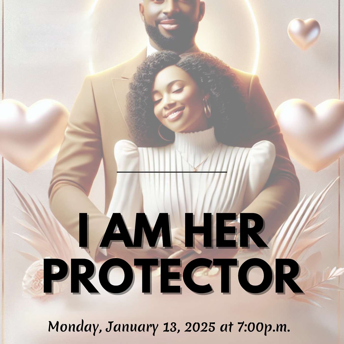 I AM HER PROTECTOR!