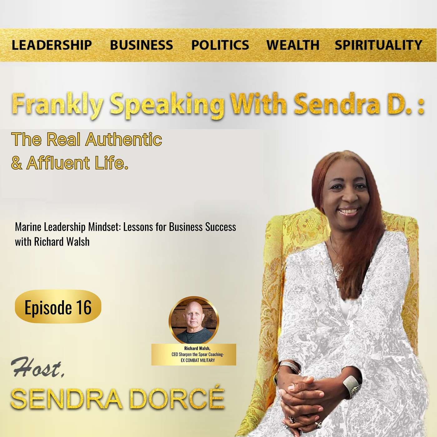 FRANKLY SPEAKING WITH SENDRA D. Podcast