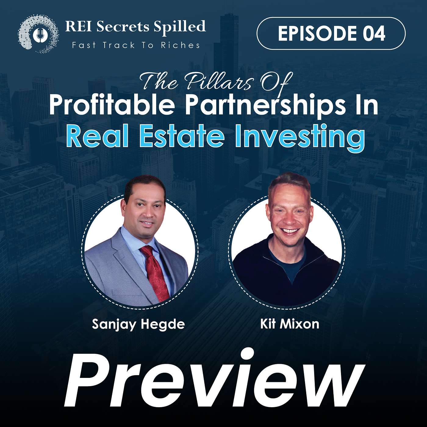 [Preview] EP #4: The Pillars of Profitable Partnerships in Real Estate Investing episode artwork