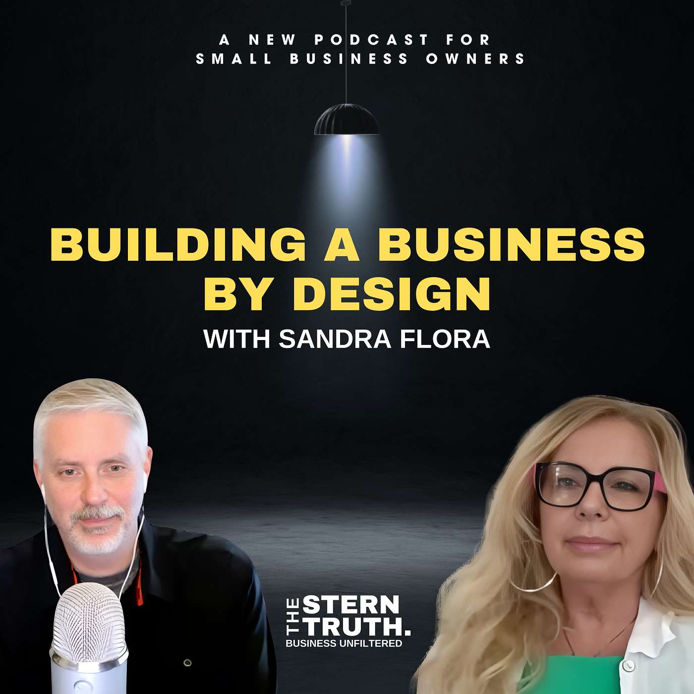 THE STERN TRUTH: Business Unfiltered