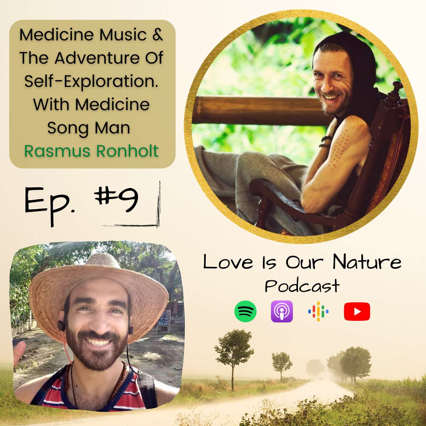 Ep 9. Medicine Music & The Adventure Of Self-Exploration With Medicine Song Man Rasmus Ronholt