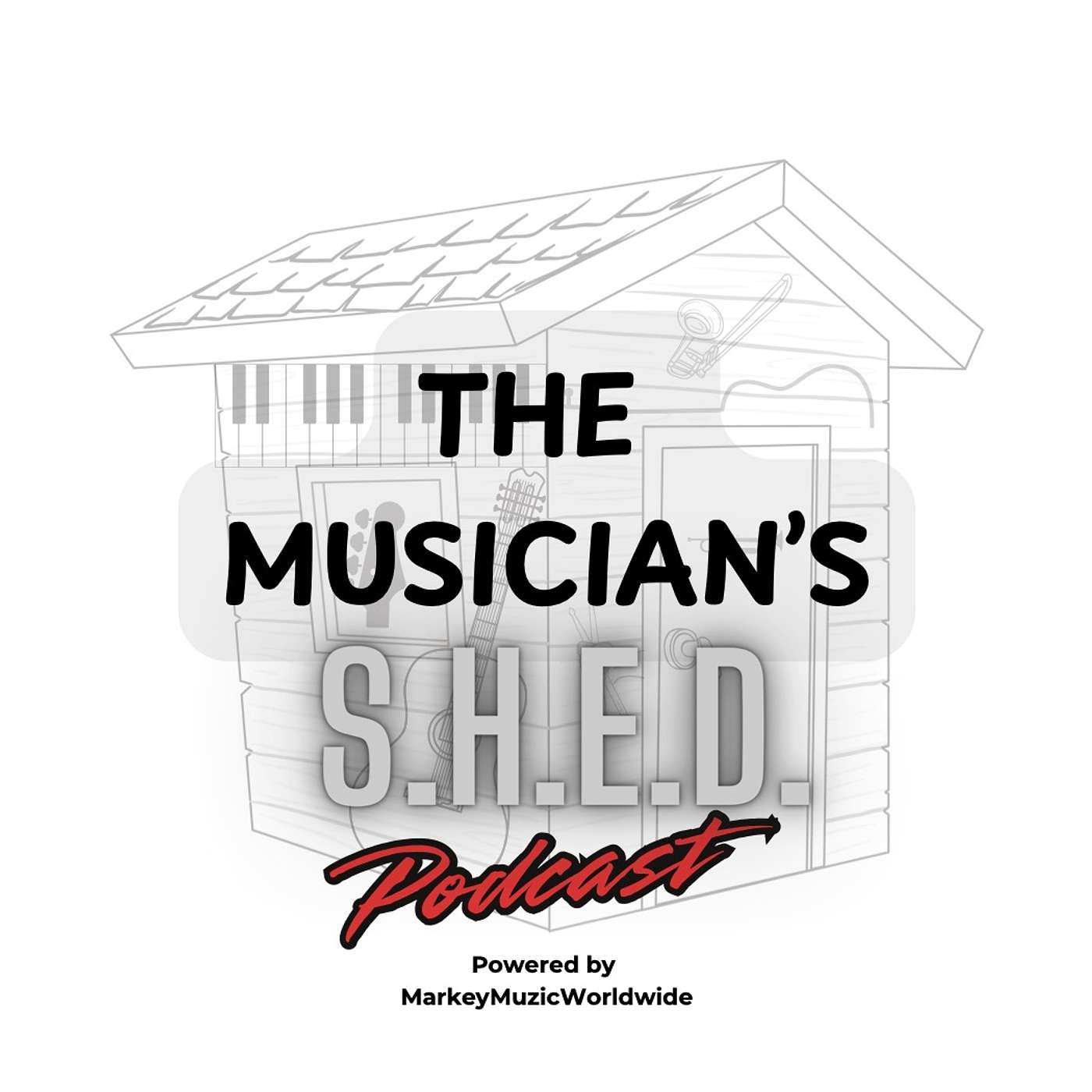 The Musician\'s Shed Podcast
