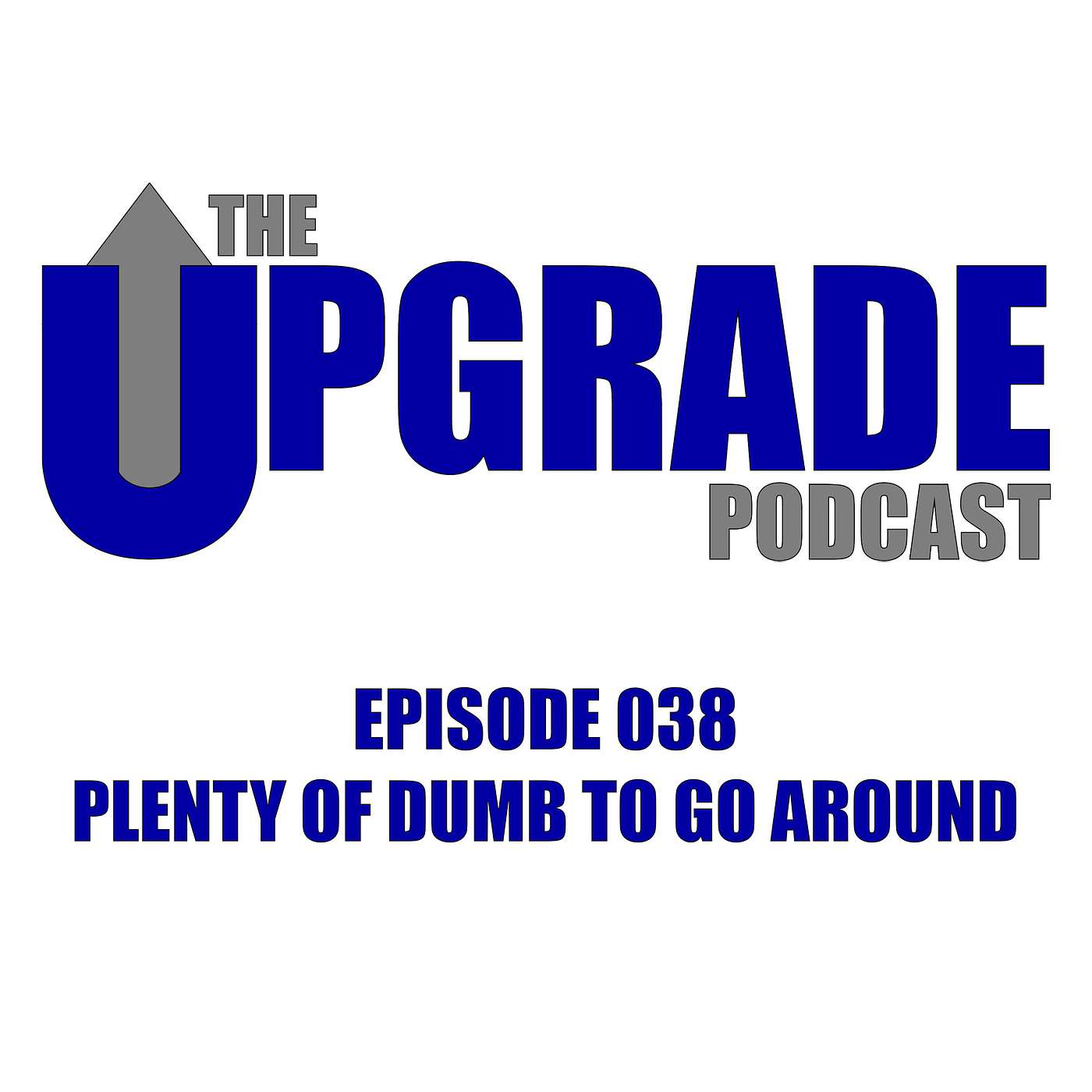 The Upgrade Podcast