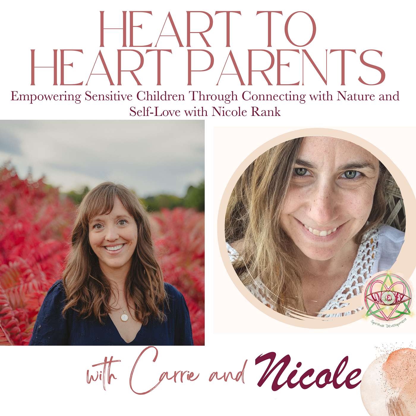 Empowering Sensitive Children Through Connecting with Nature and Self-Love with Nicole Rank episode artwork