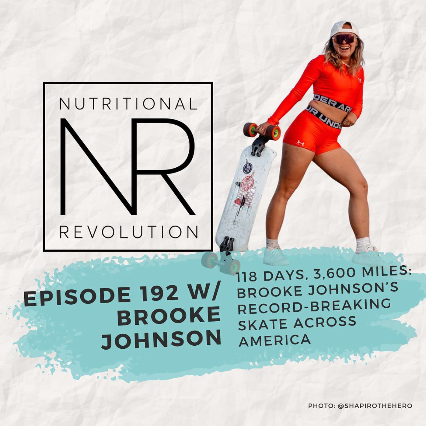118 Days, 3,600 Miles: Brooke Johnson’s Record-Breaking Skate Across America episode artwork