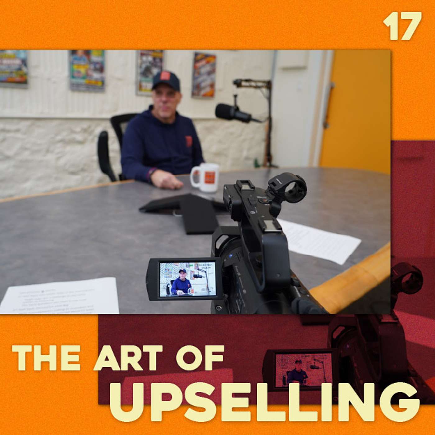 Episode 17: The Art of Upselling