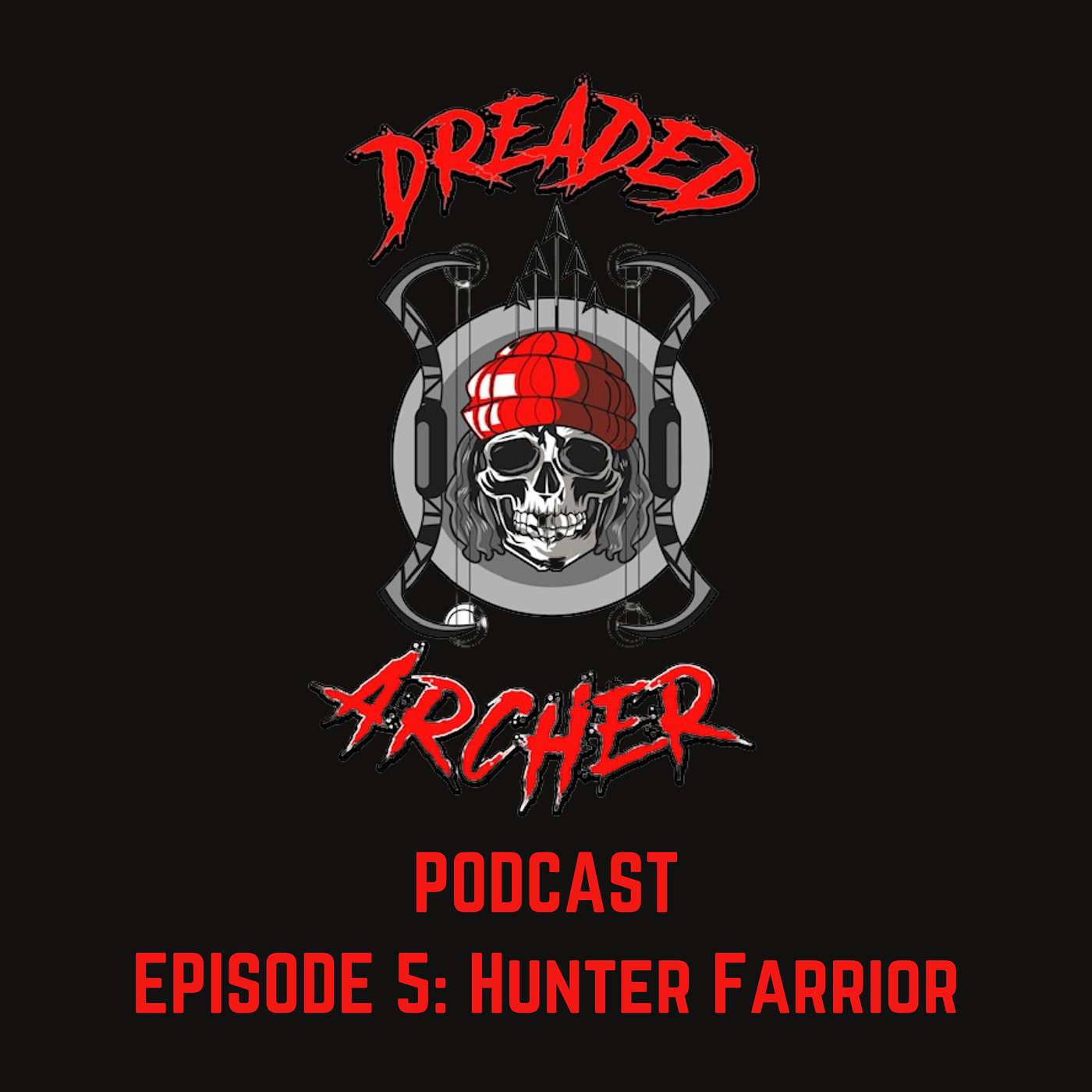 The Dreaded Archer Podcast