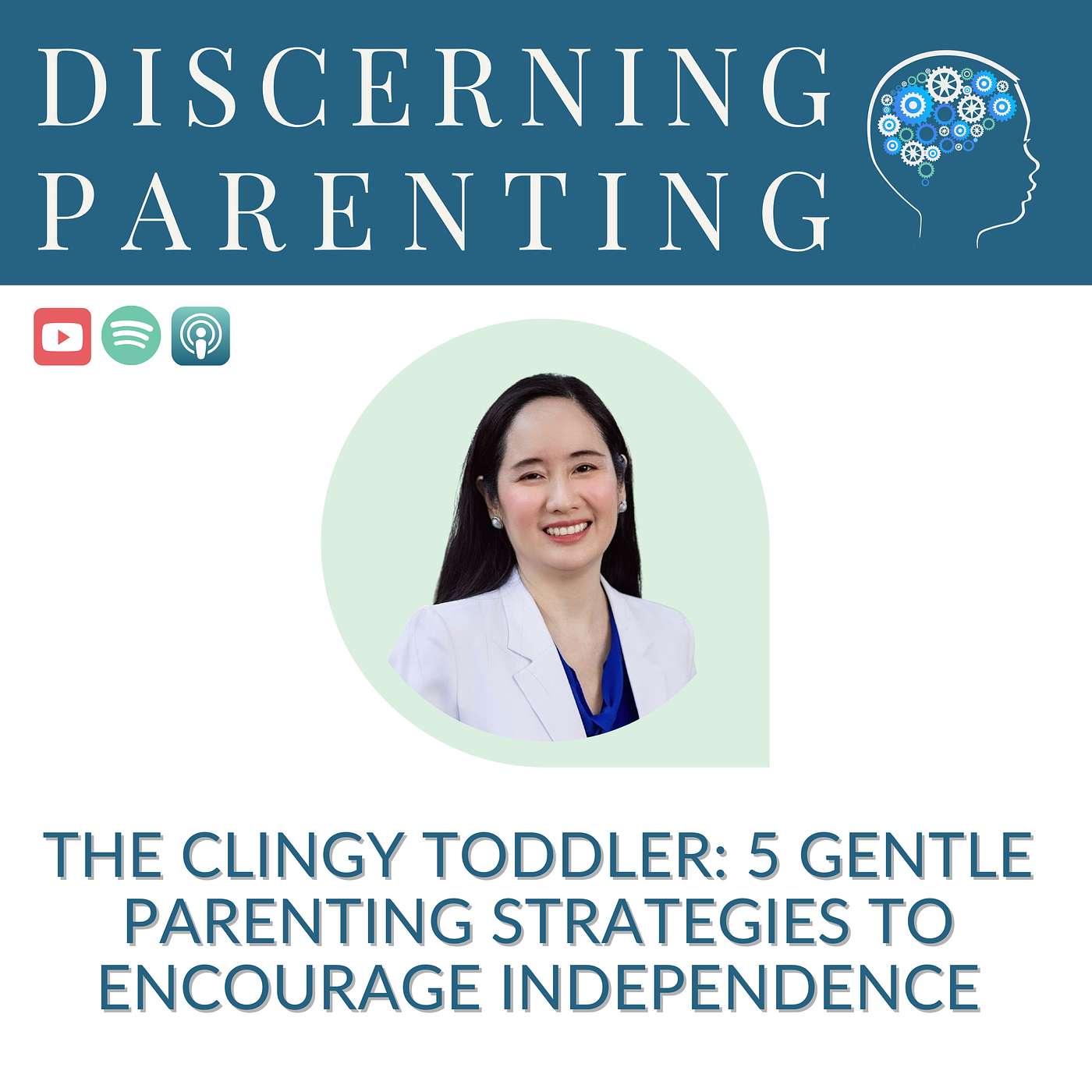 066 - The Clingy Toddler: 5 Gentle Parenting Strategies to Encourage Independence