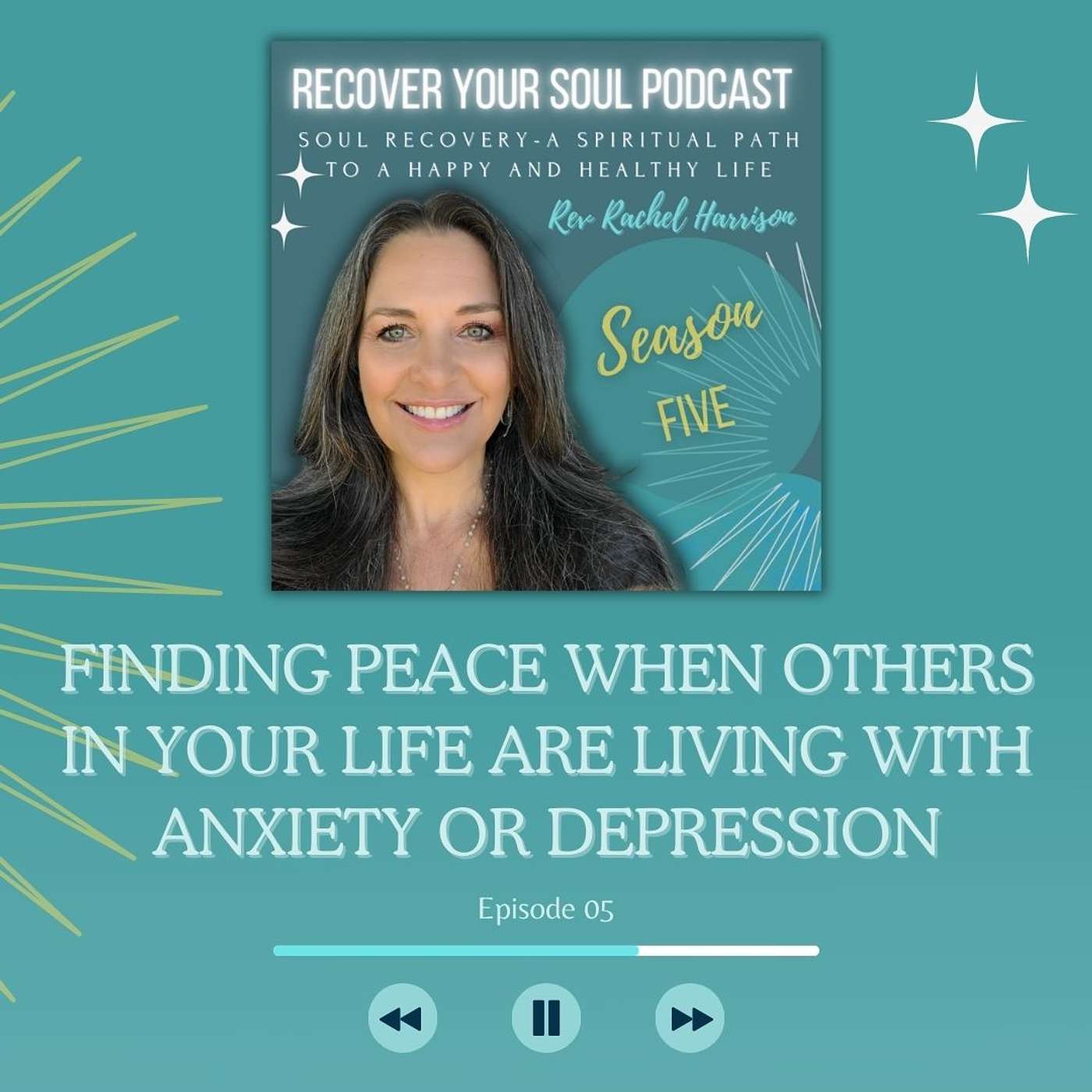 Finding You own Peace when Others in Your Life are Living with Anxiety or Depression episode artwork