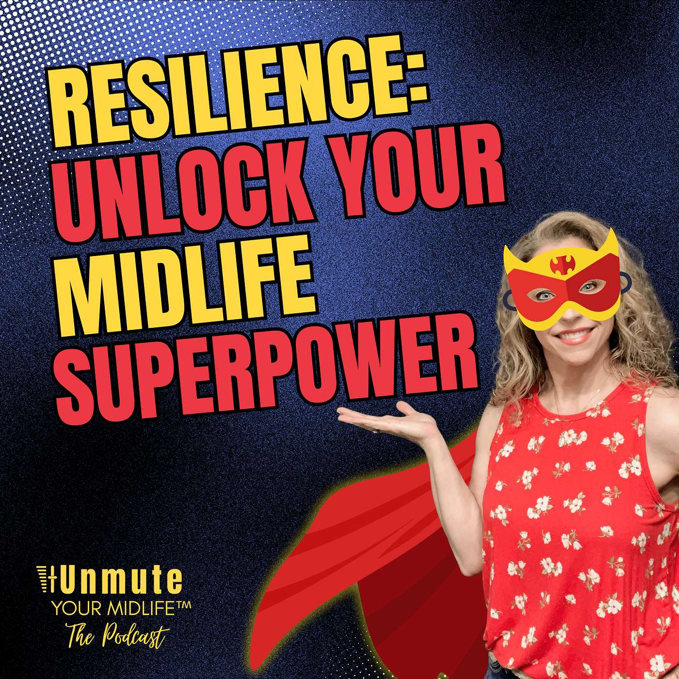 E14: How to Unlock Your Adaptive Superpower (Moving Beyond Resilience in Midlife to Thrive in 2026) episode artwork
