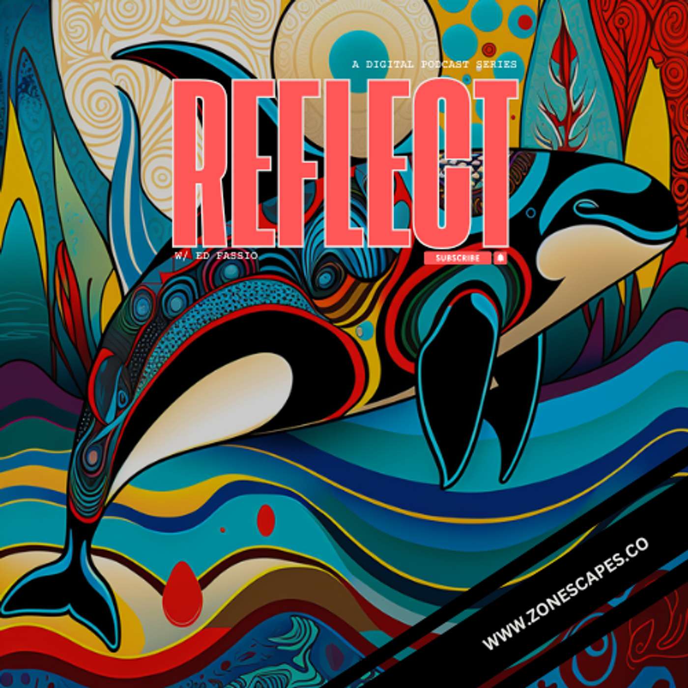 Reflect w/ Ed Fassio