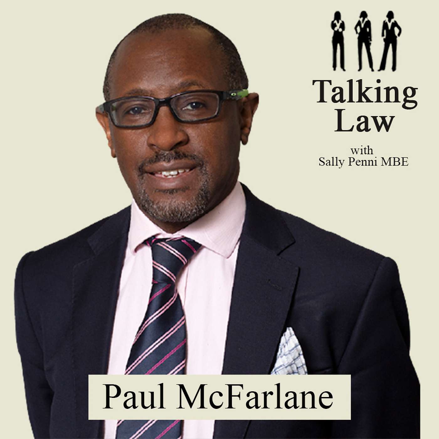 Talking Law with Dr Sally Penni MBE