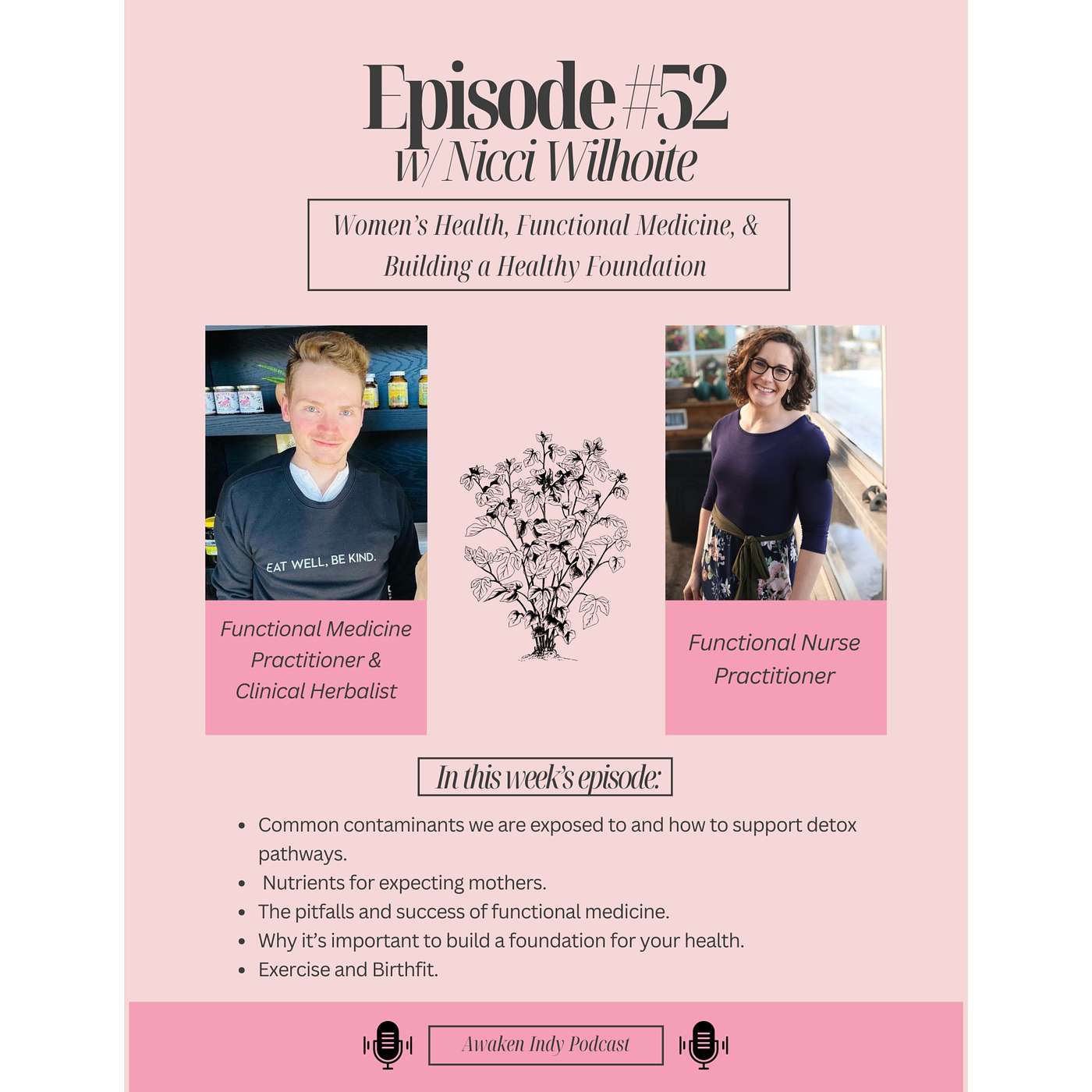 Ep.52 w/ Nicci Wilhoite FNP Women's Health, Functional Medicine