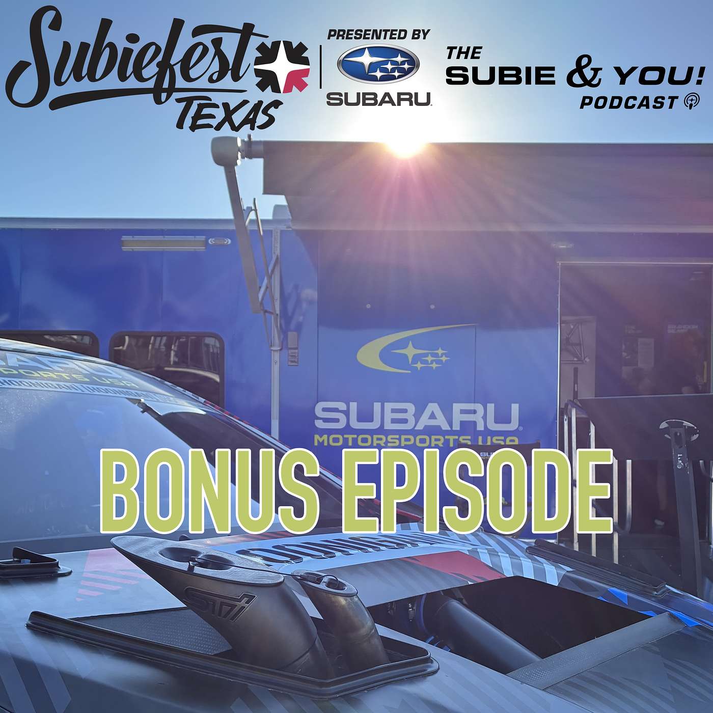 BONUS EPISODE - Subiefest Texas 2025 BONUS EPISODE - Subiefest Texas 2025