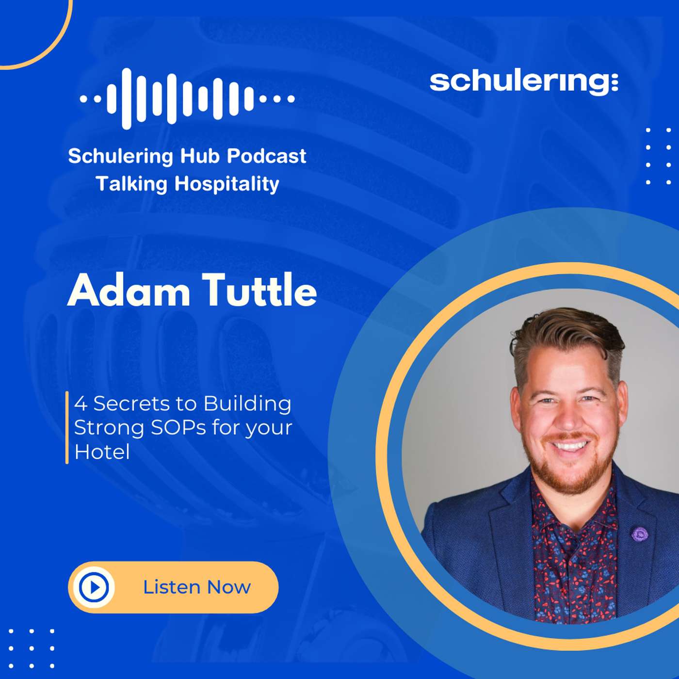 Ep.71 Adam Tuttle | 4 Secrets to Building Strong SOPs for your Hotel episode artwork